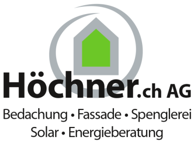 Höchner.ch AG - Bedachung - Fassade - Spenglerei - Solar - Energieberatung